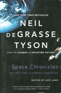 Space Chronicles: Facing The Ultimate Frontier