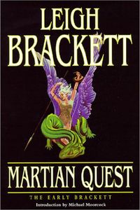 Martian Quest (The Early Brackett)