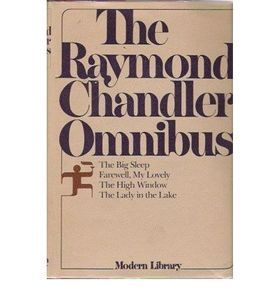 The Raymond Chandler Omnibus