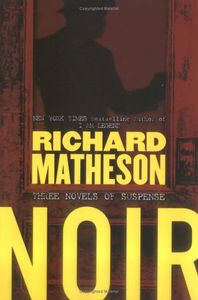 Noir (Three Novels Of Suspense)