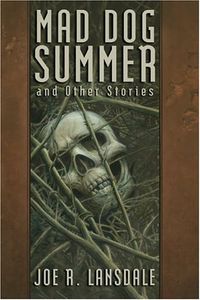 Mad Dog Summer And Other Stories