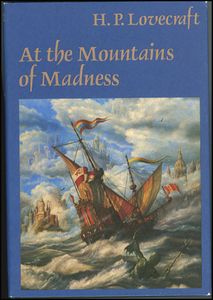 At the Mountains of Madness and Other Novels