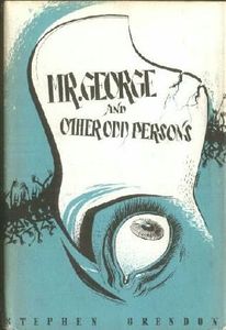 Mr. George and Other Odd Persons