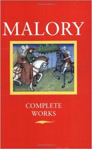 Malory: Complete Works