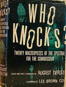 Who Knocks? (Twenty Masterpieces of the Spectral for the Connoisseur)
