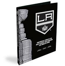 The Official Story Of The 2012 Stanley Cup Champion Los Angeles Kings