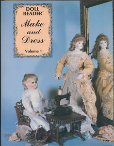 Doll Reader Make and Dress Volume 1