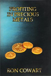 Profiting In Precious Metals