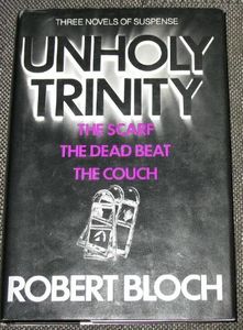 Unholy Trinity: Three Novels of Suspense