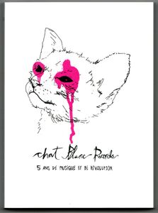 P572 & Chat Blanc Records - 5 Ans De Musique Et De Révolution