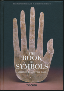 The Book of Symbols: Reflections on Archetypal Images