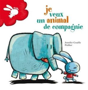 Je veux un animal de compagnie