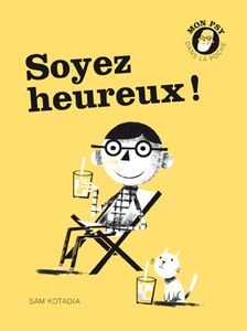 Soyez heureux !