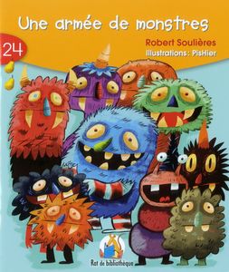 Une armée de monstres