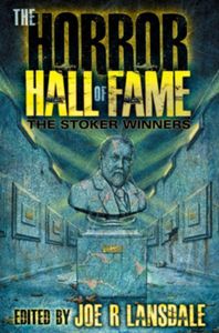 The Horror Hall of Fame (The Stoker Winners)