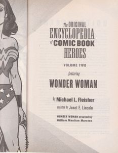 The Original Encyclopedia Of Comic Book - Featuring Wonder Woman Volume Heroes Two