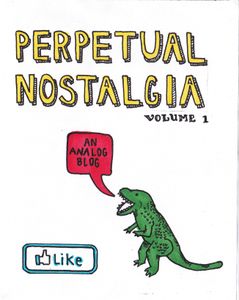 Perpetual Nostalgia Volume 1