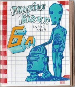 Fanzine Bidon 6a Spécial Robots