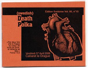 (swedish) Death Polka - Vendredi 07 Avril 2006 Cabaret le Drague