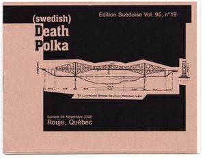 (swedish) Death Polka - Samedi 04 novembre 2006 Rouge, Québec