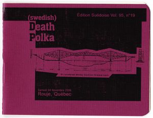 (swedish) Death Polka - Samedi 04 novembre 2006 Rouge, Québec