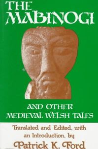 The Mabinogi and Other Medieval Welsh Tales