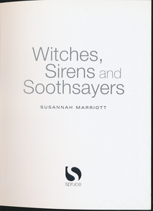 Witches, Sirens and Soothsayers