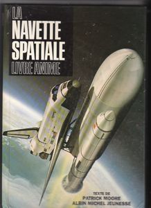 La Navette Spatiale (Livre Animé)