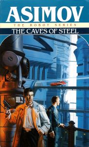 The Caves of Steel