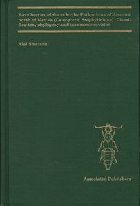 Rove Beetles Of The Subtribe Philonthina Of America North Of Mexico (Coleoptera: Staphylinidae). Classification, Phylogeny And Taxonomic Revision