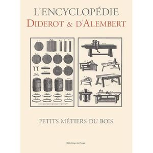 L'Encyclopédie - Petits Métiers Du Bois