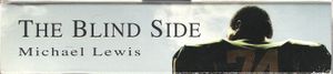 The Blind Side (The Evolution Of A Game)