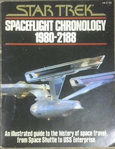 Star Trek Spaceflight Chronology 1980-2188