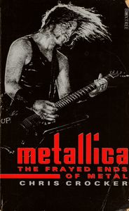 Metallica: The Frayed Ends of Metal