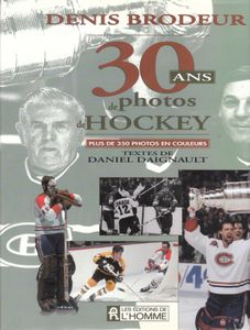 30 Ans De Photos De Hockey