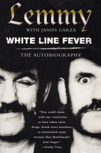 White Line Fever: The Autobiography