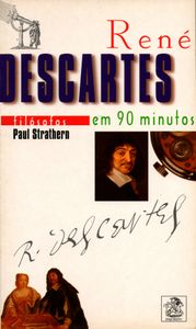 Descartes Em 90 Minutos