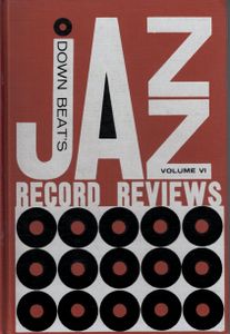 Down Beat's Jazz Record Reviews Volume VI