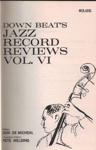 Down Beat's Jazz Record Reviews Volume VI
