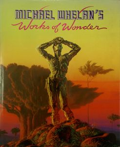 Michael Whelan's Works of Wonder
