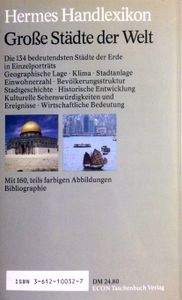 Große Städte der Welt - Band 1: Abidjan bis Kuala Lumpur