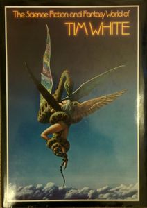 The Science Fiction and Fantasy World of Tim White