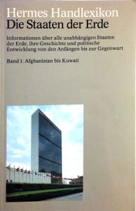 Die Staaten der Erde - Band 1: Afghanistan bis Kuwait