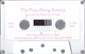 The Pray-Along Rosary Including The Mysteries Of Light