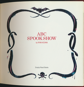 Ryan Heshka's ABC Spook Show