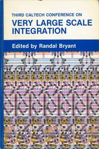 Third Caltech Conference on Very Large Scale Integration