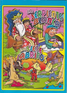 La Serpiente Blanca / Los Siete Cabritos