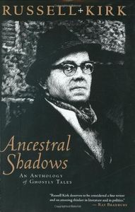 Ancestral Shadows (An Anthology Of Ghostly Tales)