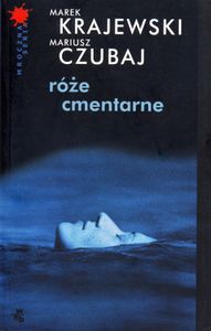 Róże Cmentarne