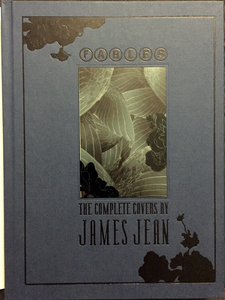 Fables: The Complete Covers by James Jean